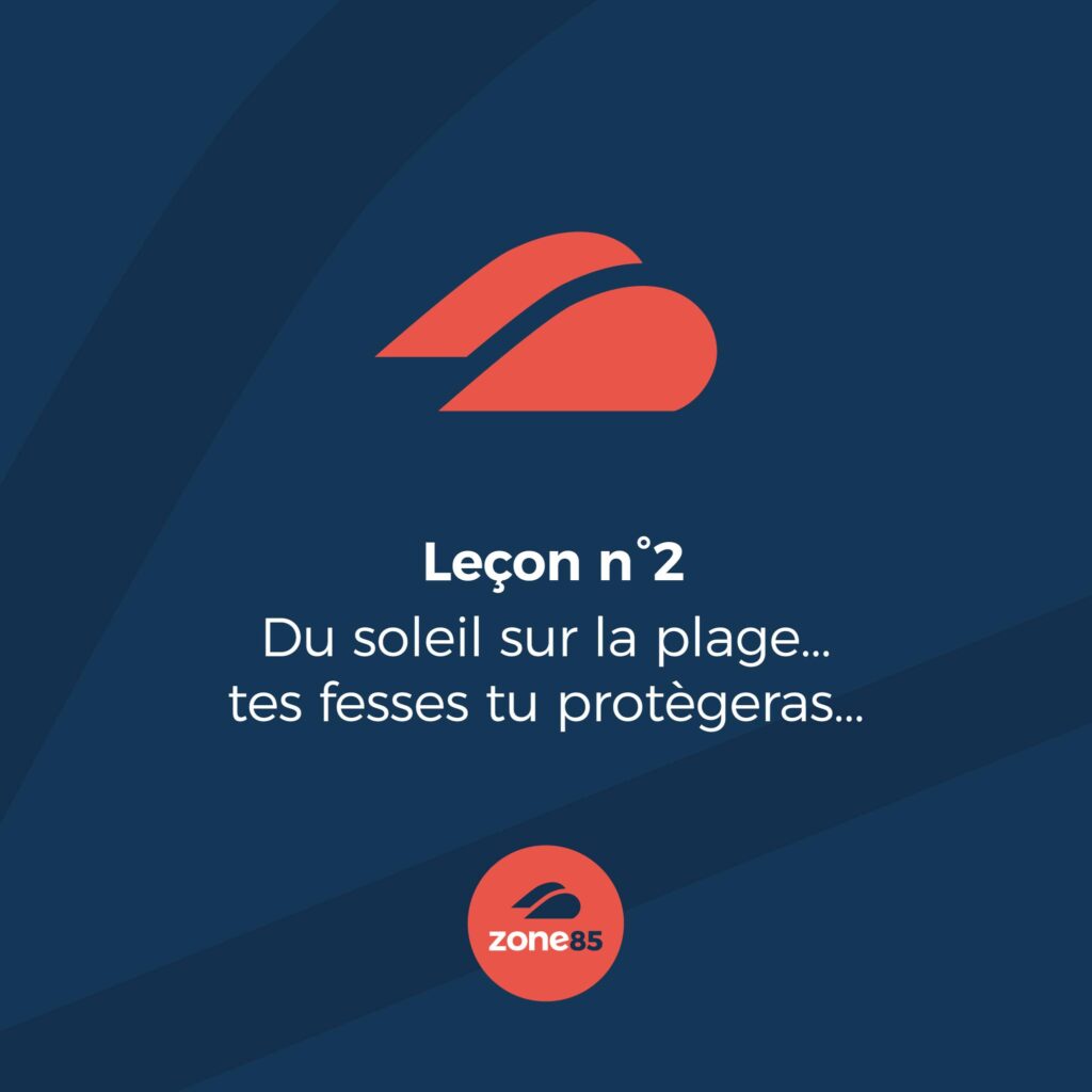 Leçon numéro 2 zone85